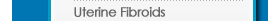 Uterine Fibroids